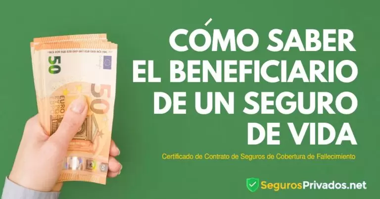 Saber beneficiario seguro de vida